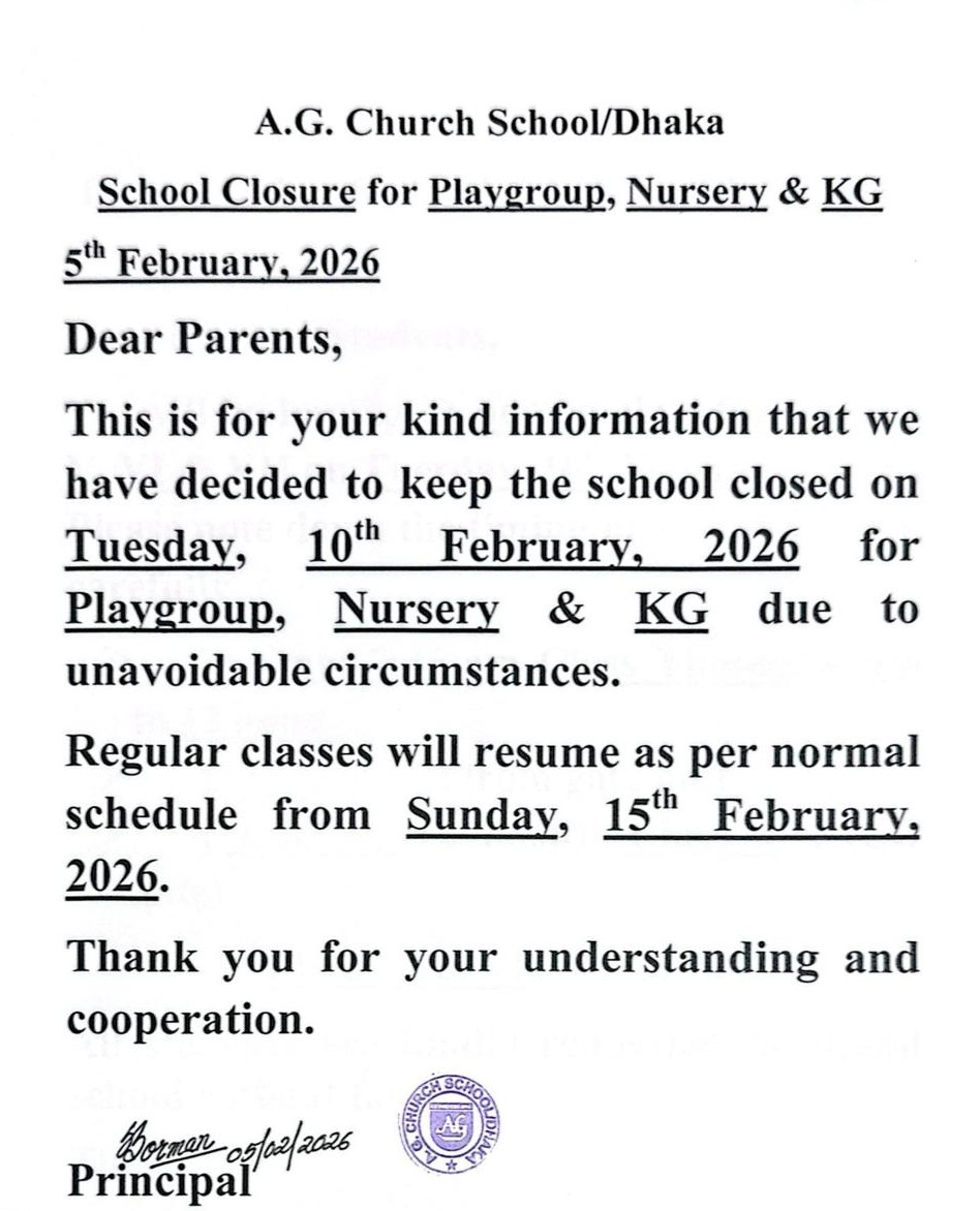 The school will remain closed on Tuesday, 10th February, 2026 for Playgroup , Nursery & KG